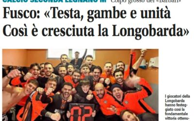 Fusco: “Testa, gambe e unità. Così è cresciuta la Longobarda”